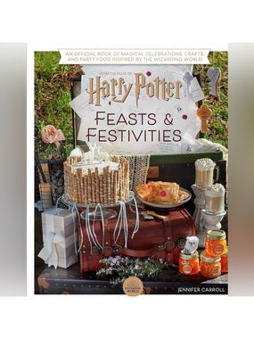 FINAL ONE!!! Harry Potter Feasts and Festivities Cookbook
